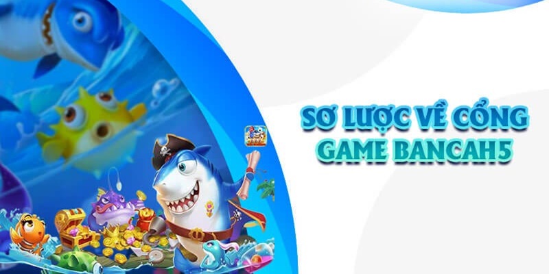 Giới thiệu tựa game bắn cá H5